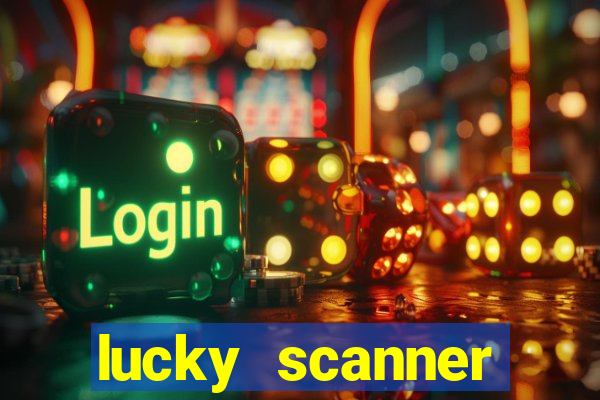 lucky scanner leitor da sorte